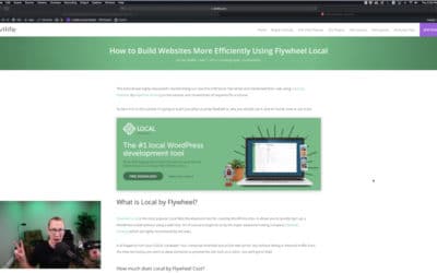 How to Build Websites More Efficiently Using Flywheel Local